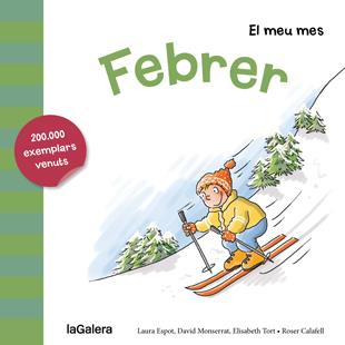 FEBRER | 9788424655730 | ESPOT, LAURA/MONSERRAT, DAVID/TORT, ELISABETH | Llibreria La Font de Mimir - Llibreria online Barcelona - Comprar llibres català i castellà