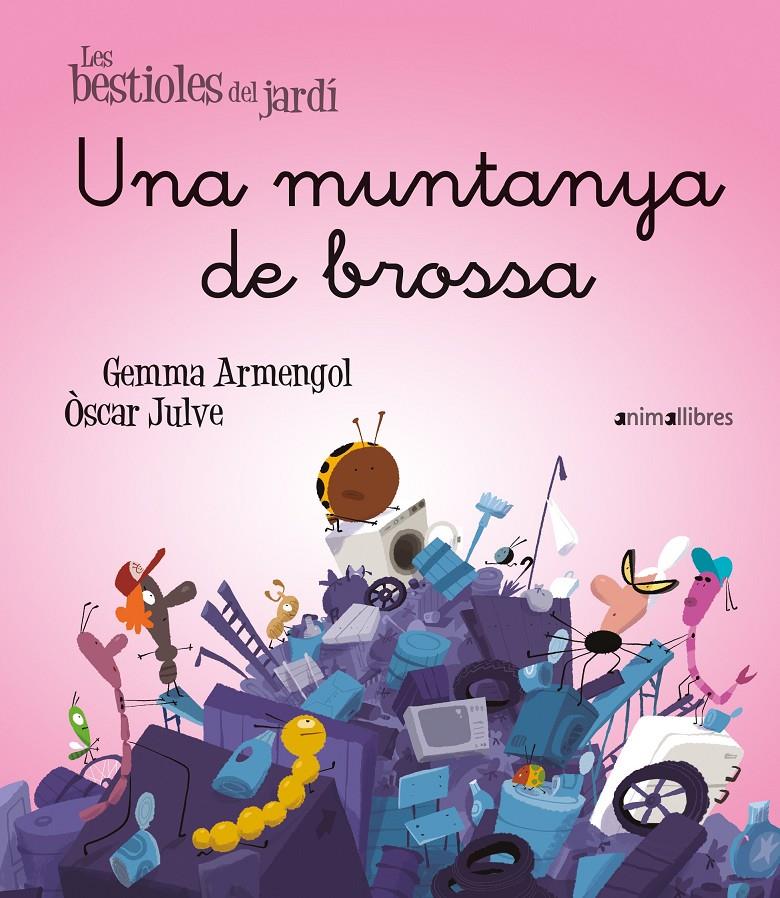 UNA MUNTANYA DE BROSSA | 9788419659774 | GEMMA ARMENGOL | Llibreria La Font de Mimir - Llibreria online Barcelona - Comprar llibres català i castellà