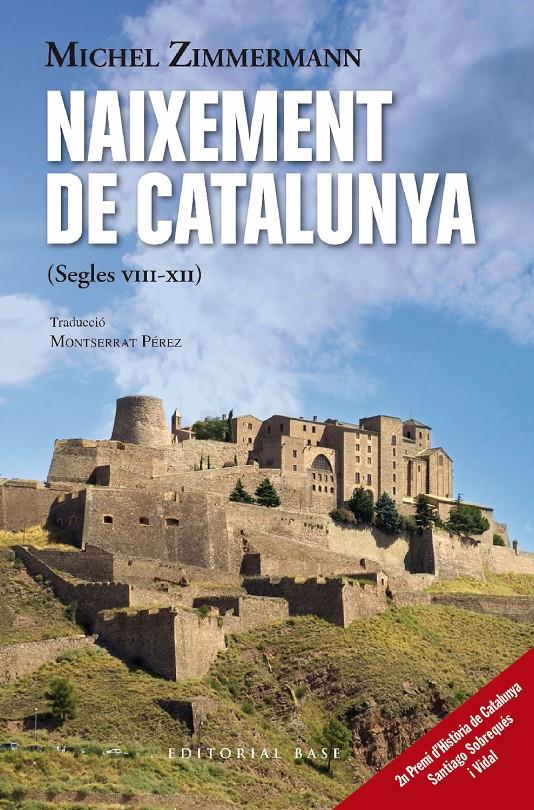 NAIXEMENT DE CATALUNYA | 9788419007643 | ZIMMERMANN, MICHEL | Llibreria La Font de Mimir - Llibreria online Barcelona - Comprar llibres català i castellà