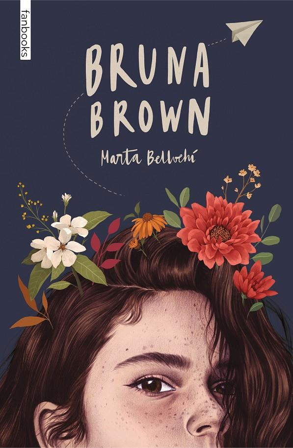 BRUNA BROWN | 9788418327834 | BELLVEHÍ, MARTA | Llibreria La Font de Mimir - Llibreria online Barcelona - Comprar llibres català i castellà