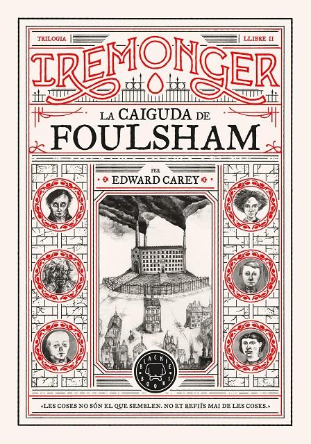 TRILOGIA IREMONGER 2: LA CAIGUDA DE FOULSHAM | 9788410025752 | CAREY, EDWARD | Llibreria La Font de Mimir - Llibreria online Barcelona - Comprar llibres català i castellà