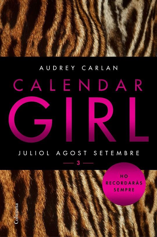 CALENDAR GIRL 3 (CATALÀ) | 9788466421249 | AUDREY CARLAN | Llibreria La Font de Mimir - Llibreria online Barcelona - Comprar llibres català i castellà