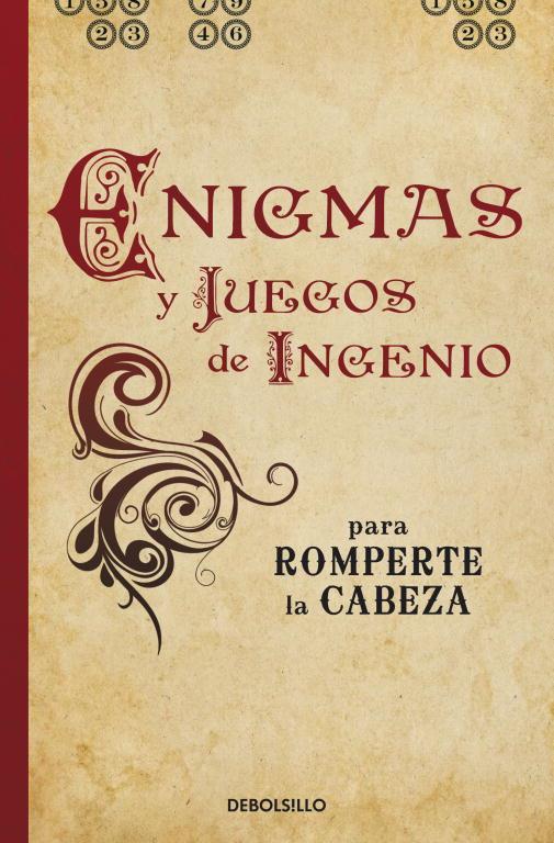 ENIGMAS Y JUEGOS DE INGENIO PARA ROMPERTE LA CABEZA | 9788499891217 | DEDOPULOS,TIM | Llibreria La Font de Mimir - Llibreria online Barcelona - Comprar llibres català i castellà