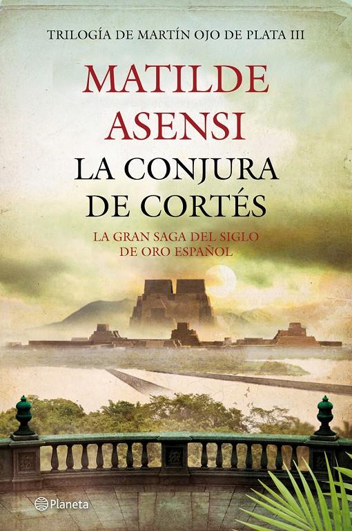 LA CONJURA DE CORTES | 9788408008033 | ASENSI MATILDE | Llibreria La Font de Mimir - Llibreria online Barcelona - Comprar llibres català i castellà