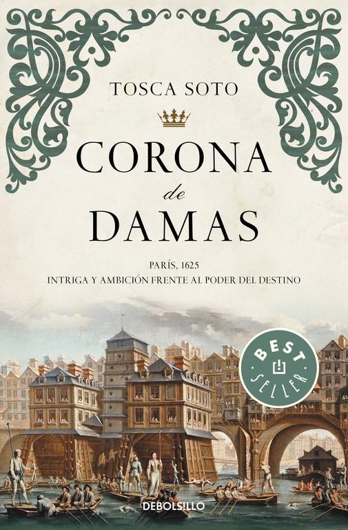 CORONA DE DAMAS | 9788490625736 | SOTO,TOSCA | Llibreria La Font de Mimir - Llibreria online Barcelona - Comprar llibres català i castellà