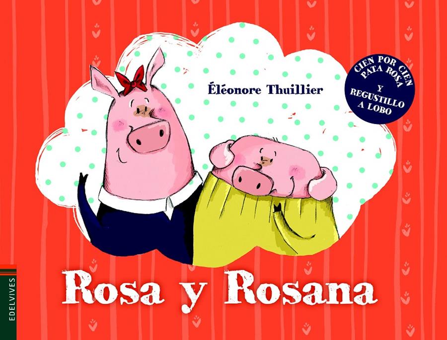 ROSA Y ROSANA | 9788414005361 | THUILLIER, ÉLÉONORE | Llibreria La Font de Mimir - Llibreria online Barcelona - Comprar llibres català i castellà