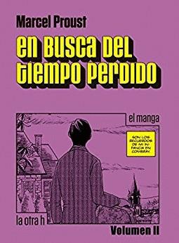 EN BUSCA DEL TIEMPO PERDIDO | 9788416540457 | PROUST, MARCEL | Llibreria La Font de Mimir - Llibreria online Barcelona - Comprar llibres català i castellà