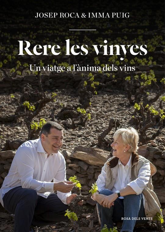 RERE LES VINYES | 9788416430826 | ROCA, JOSEP/PUIG, INMA | Llibreria La Font de Mimir - Llibreria online Barcelona - Comprar llibres català i castellà