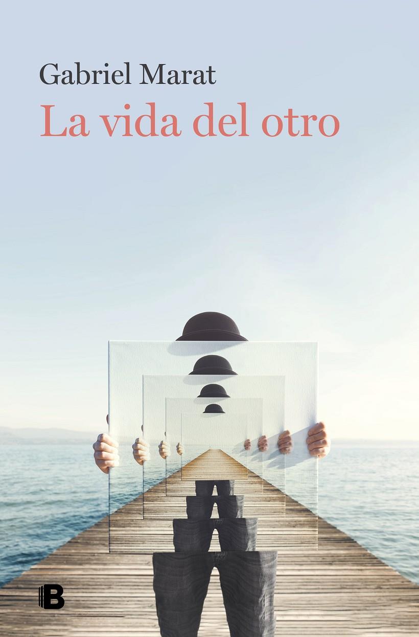 LA VIDA DEL OTRO | 9788466671088 | MARAT, GABRIEL | Llibreria La Font de Mimir - Llibreria online Barcelona - Comprar llibres català i castellà