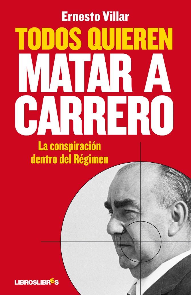 TODOS QUIEREN MATAR A CARRERO | 9788492654734 | VILLAR, ERNESTO | Llibreria La Font de Mimir - Llibreria online Barcelona - Comprar llibres català i castellà