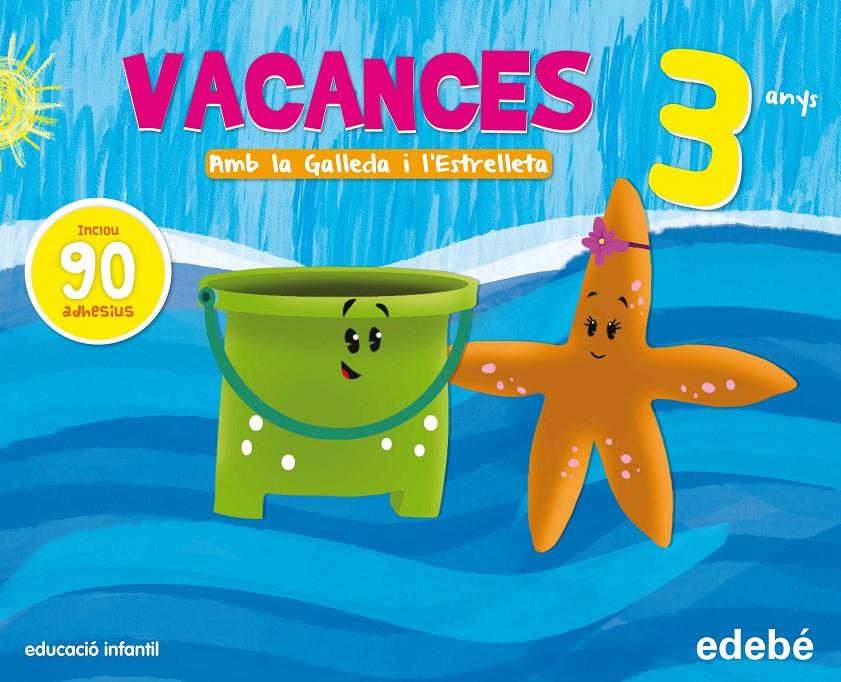 PACK VACANCES 3 ANYS | 9788468311159 | EDEBÉ, OBRA COLECTIVA | Llibreria La Font de Mimir - Llibreria online Barcelona - Comprar llibres català i castellà