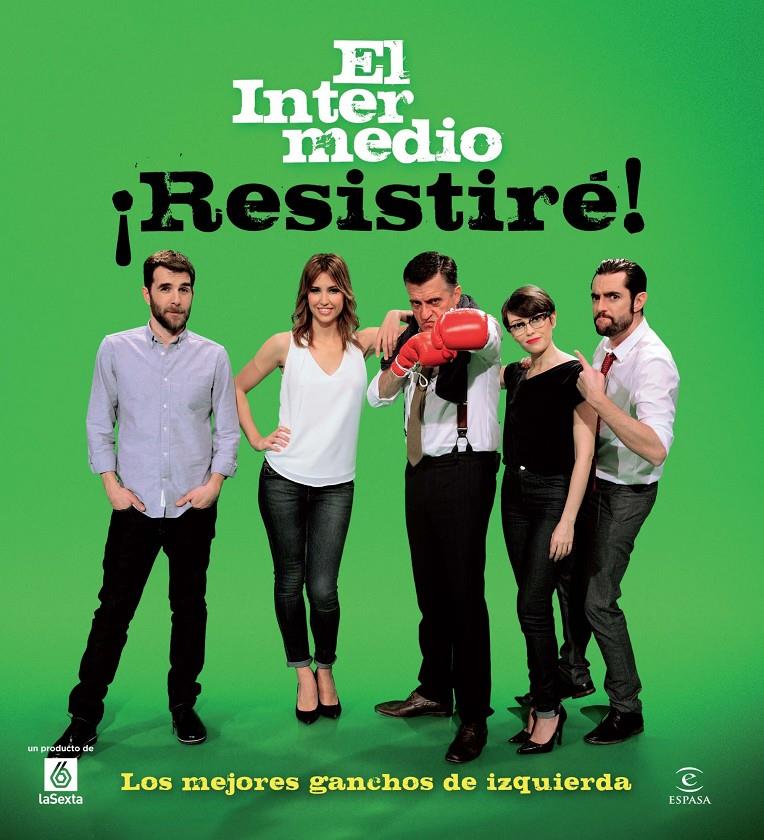 ¡RESISTIRÉ! LOS MEJORES GANCHOS DE IZQUIERDA | 9788467009637 | VV.AA. | Llibreria La Font de Mimir - Llibreria online Barcelona - Comprar llibres català i castellà