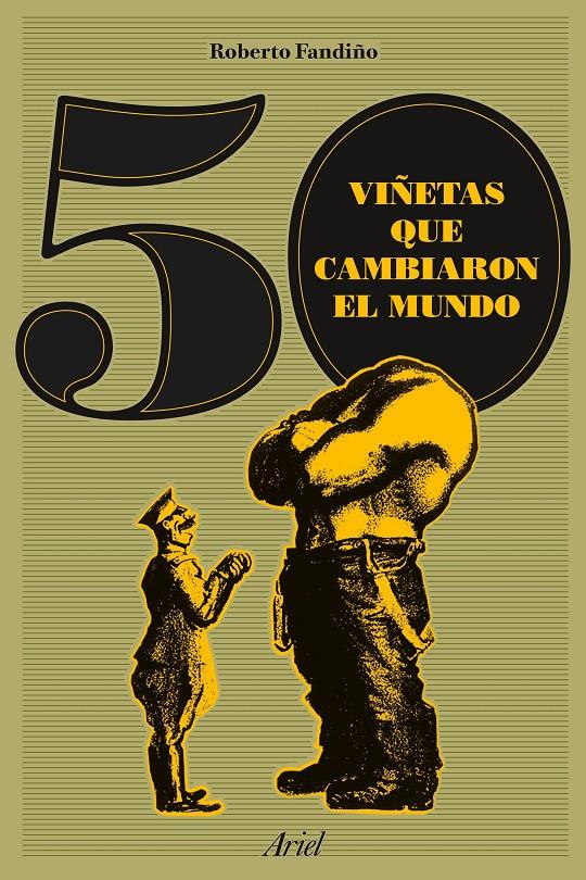 50 VIÑETAS QUE CAMBIARON EL MUNDO | 9788434423862 | ROBERTO FANDIÑO PÉREZ | Llibreria La Font de Mimir - Llibreria online Barcelona - Comprar llibres català i castellà