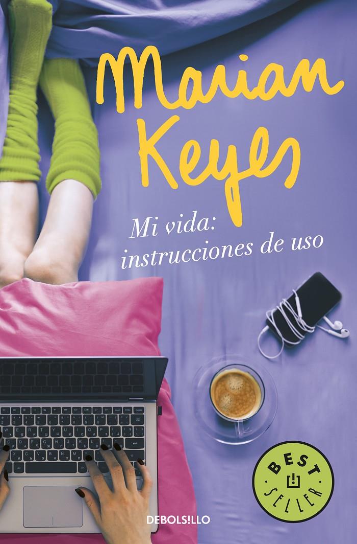 MI VIDA: INSTRUCCIONES DE USO | 9788466343138 | MARIAN KEYES | Llibreria La Font de Mimir - Llibreria online Barcelona - Comprar llibres català i castellà