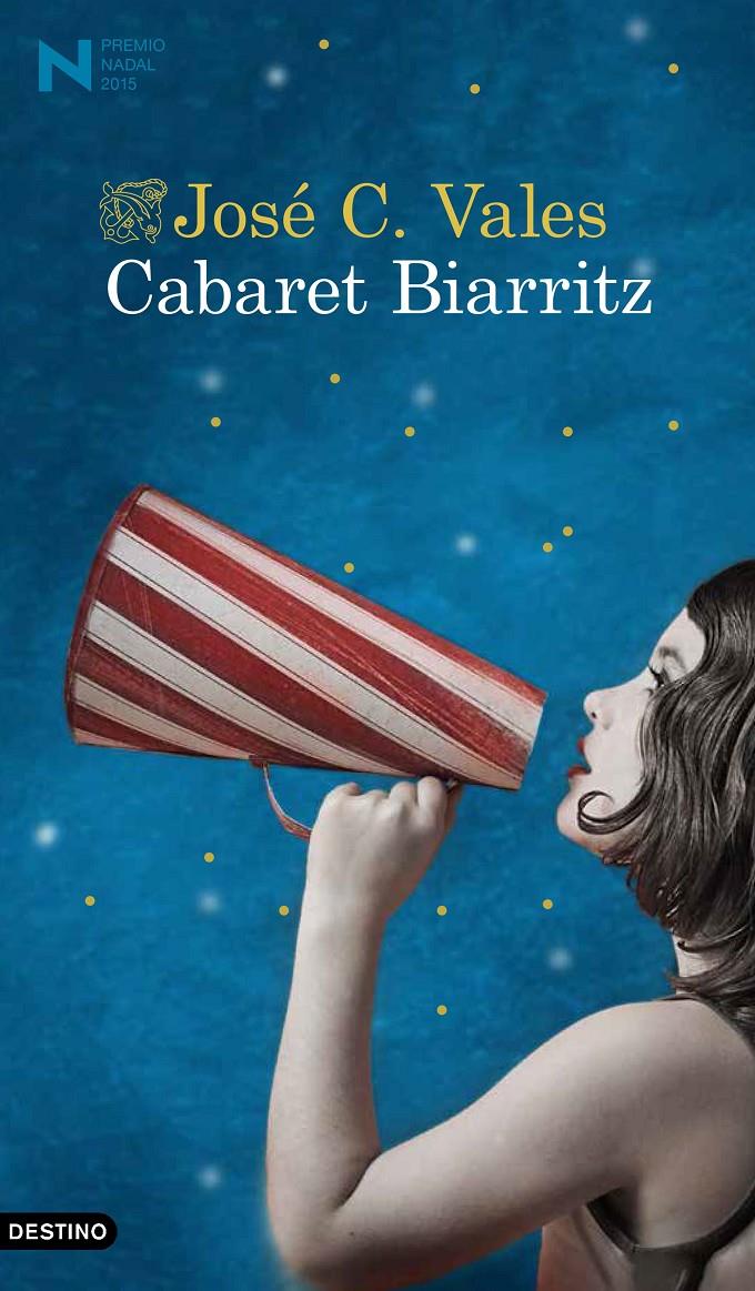 CABARET BIARRITZ | 9788423349289 | JOSÉ C. VALES | Llibreria La Font de Mimir - Llibreria online Barcelona - Comprar llibres català i castellà