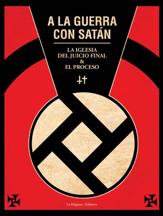 A LA GUERRA CON SATÁN | 9788494619755 | IGLESIA DEL JUICIO FINAL | Llibreria La Font de Mimir - Llibreria online Barcelona - Comprar llibres català i castellà