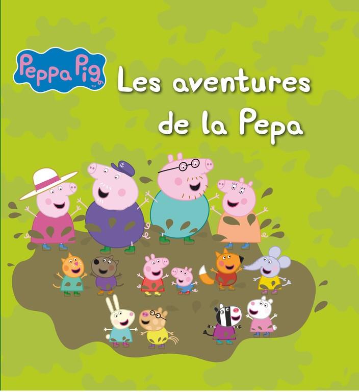 LES AVENTURES DE LA PEPA (PORQUETA PEPA. RECOPILACIÓ 2) | 9788448844318 | VARIOS AUTORES | Llibreria La Font de Mimir - Llibreria online Barcelona - Comprar llibres català i castellà