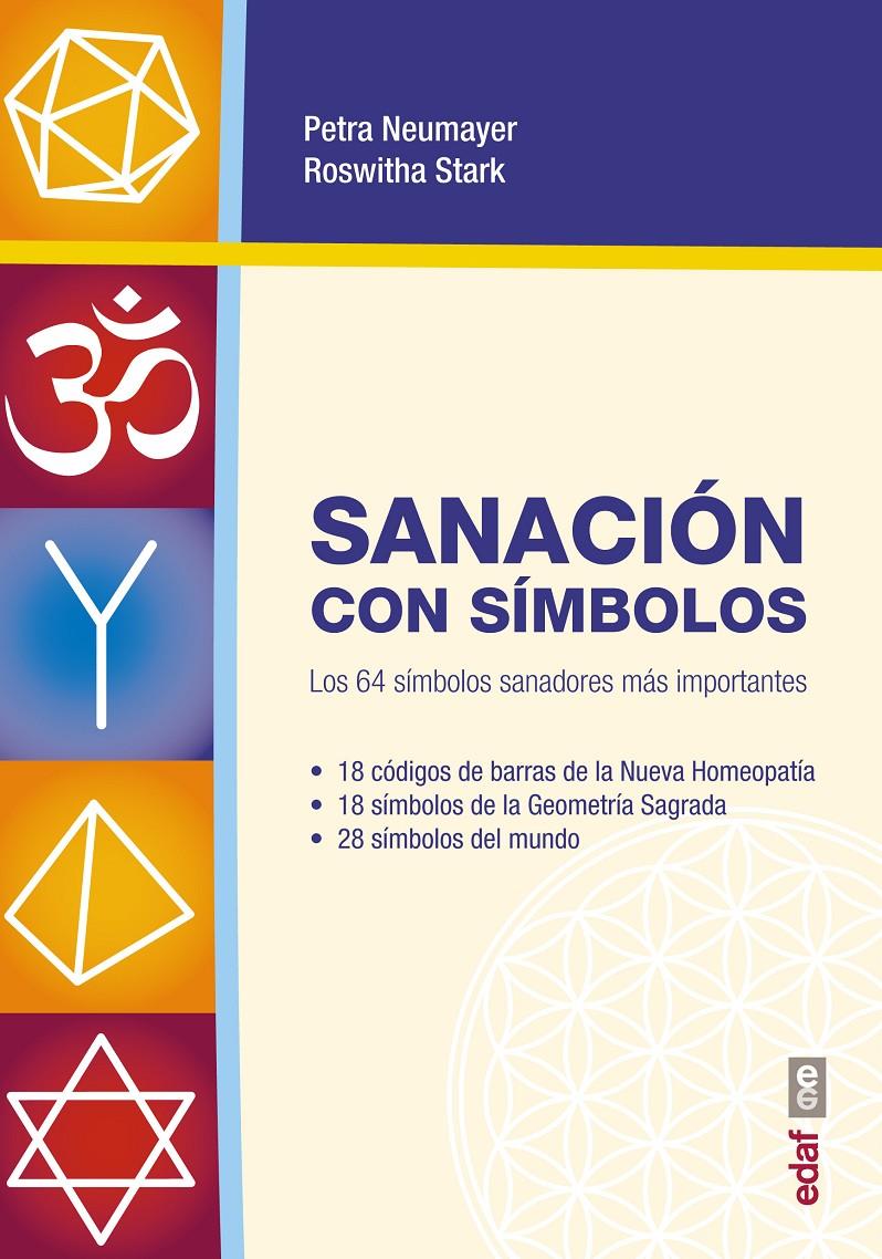 SANACIÓN CON SÍMBOLOS | 9788441436701 | NEUMAYER, PETRA/STARK, ROSWITHA | Llibreria La Font de Mimir - Llibreria online Barcelona - Comprar llibres català i castellà