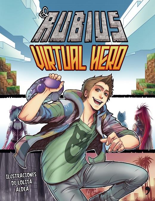 VIRTUAL HERO | 9788499985008 | EL RUBIUS | Llibreria La Font de Mimir - Llibreria online Barcelona - Comprar llibres català i castellà