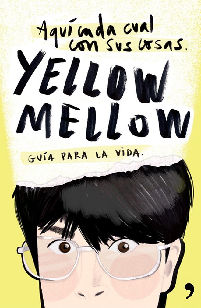 AQUÍ CADA CUAL CON SUS COSAS | 9788499984667 | YELLOW MELLOW | Llibreria La Font de Mimir - Llibreria online Barcelona - Comprar llibres català i castellà