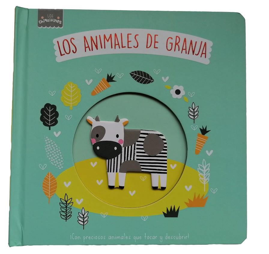 LOS CHIQUITINES - LOS ANIMALES DE GRANJA | 9788413347998 | Llibreria La Font de Mimir - Llibreria online Barcelona - Comprar llibres català i castellà