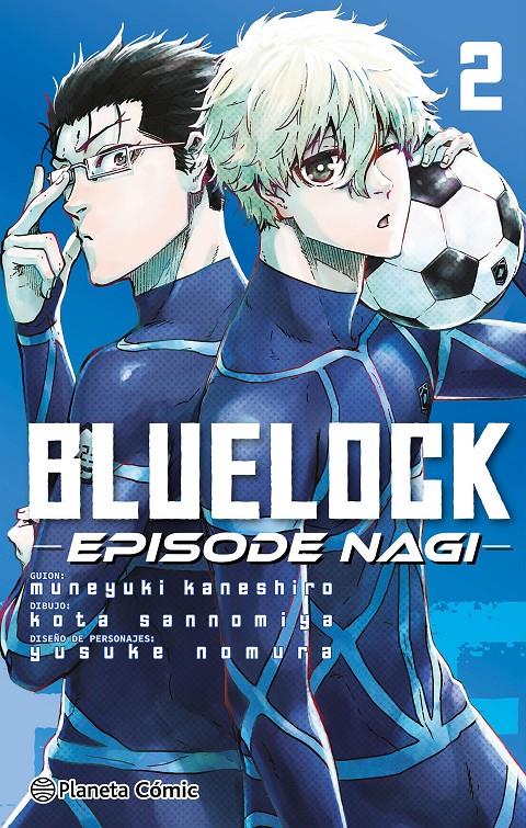 BLUE LOCK EPISODE NAGI Nº 02 | 9788411611930 | KANESHIRO, MUNEYUKI/NOMURA, YUSUKE | Llibreria La Font de Mimir - Llibreria online Barcelona - Comprar llibres català i castellà