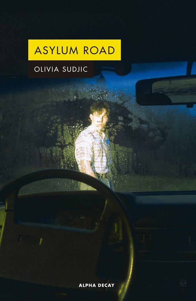 ASYLUM ROAD | 9788412290189 | SUDJIC OLIVIA | Llibreria La Font de Mimir - Llibreria online Barcelona - Comprar llibres català i castellà