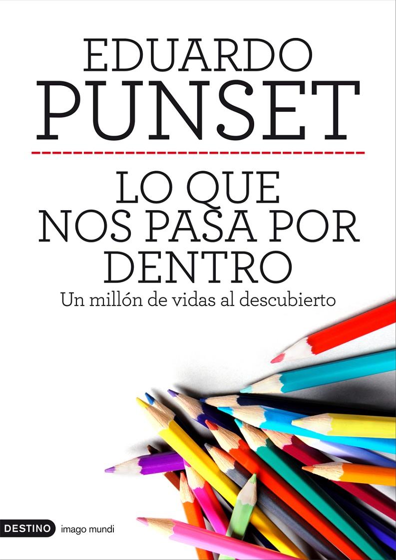 LO QUE NOS PASA POR DENTRO | 9788423328963 | EDUARDO PUNSET | Llibreria La Font de Mimir - Llibreria online Barcelona - Comprar llibres català i castellà