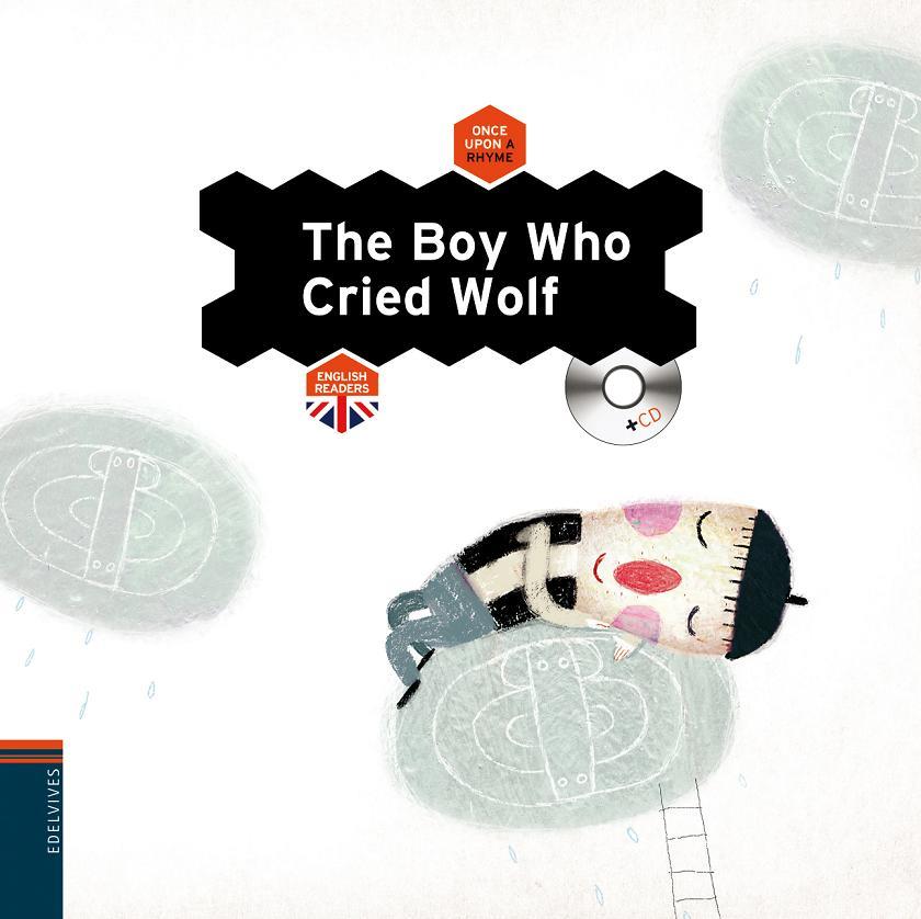 THE BOY WHO CRIED WOLF | 9788426386434 | MUÑIZ, JACOBO | Llibreria La Font de Mimir - Llibreria online Barcelona - Comprar llibres català i castellà