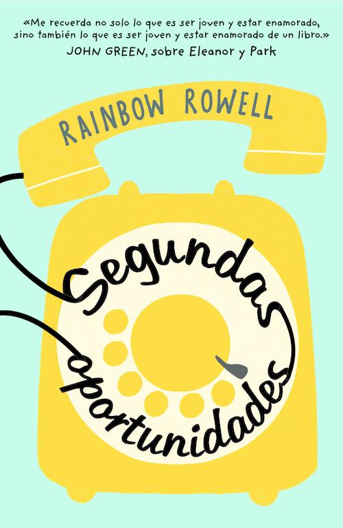 SEGUNDAS OPORTUNIDADES | 9788420482439 | ROWELL,RAINBOW | Llibreria La Font de Mimir - Llibreria online Barcelona - Comprar llibres català i castellà