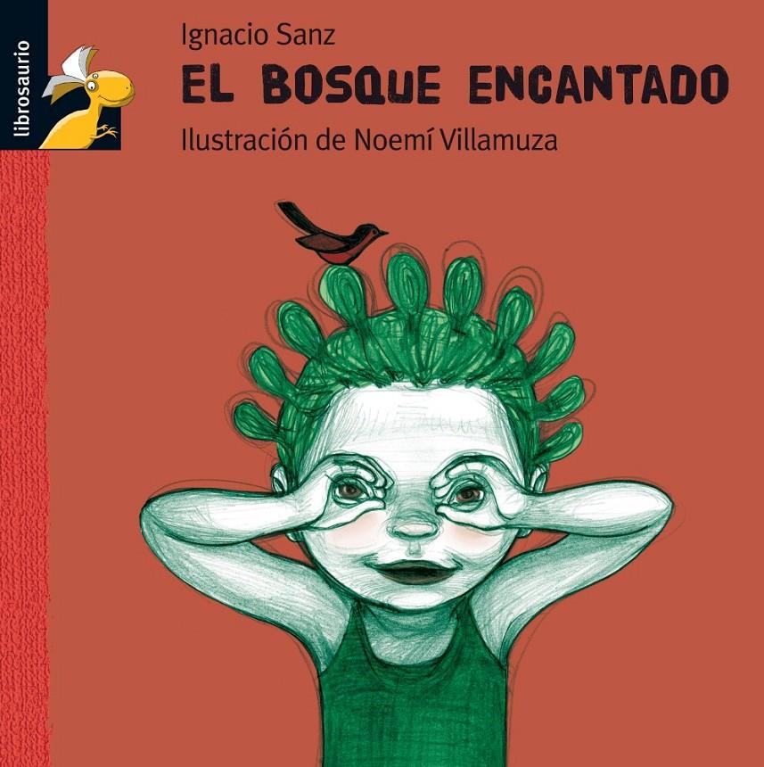 EL BOSQUE ENCANTADO | 9788479421830 | SANZ MARTÍN, IGNACIO | Llibreria La Font de Mimir - Llibreria online Barcelona - Comprar llibres català i castellà