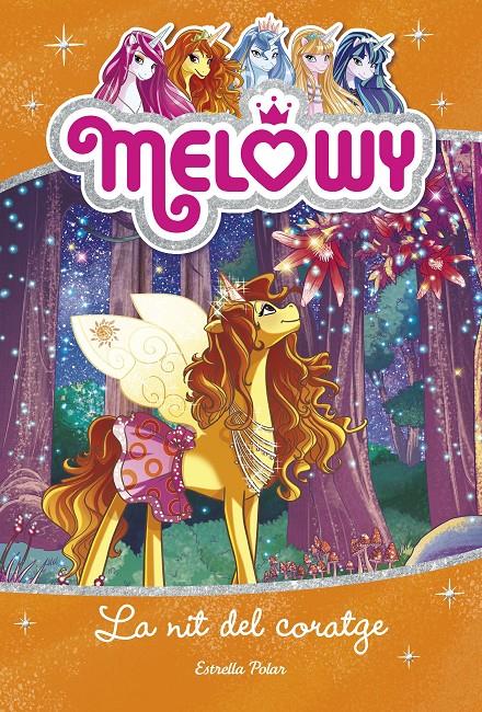 MELOWY. LA NIT DEL CORATGE | 9788491371823 | DANIELLE STAR | Llibreria La Font de Mimir - Llibreria online Barcelona - Comprar llibres català i castellà