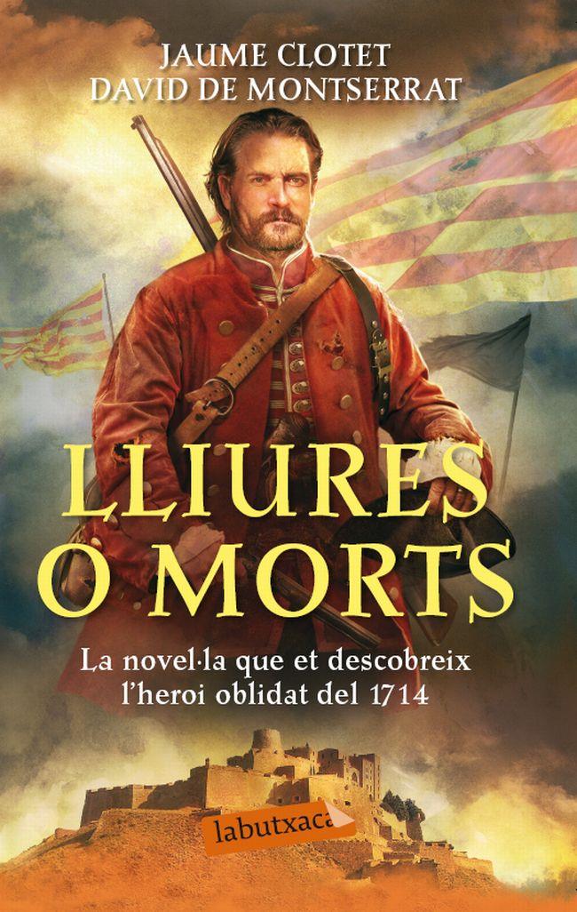 LLIURES O MORTS | 9788499307305 | D. DE MONTSERRA | Llibreria La Font de Mimir - Llibreria online Barcelona - Comprar llibres català i castellà