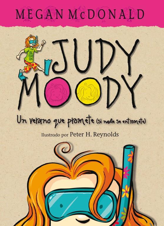 JUDY MOODY. UN VERANO QUE PROMETE (SI NADIE SE ENTROMETE) | 9788420412436 | MCDONALD,MEGAN | Llibreria La Font de Mimir - Llibreria online Barcelona - Comprar llibres català i castellà