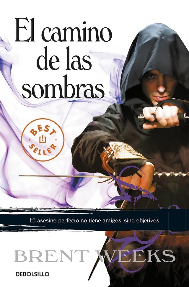 EL CAMINO DE LAS SOMBRAS (EL ÁNGEL DE LA NOCHE 1) | 9788499893679 | WEEKS, BRENT | Llibreria La Font de Mimir - Llibreria online Barcelona - Comprar llibres català i castellà