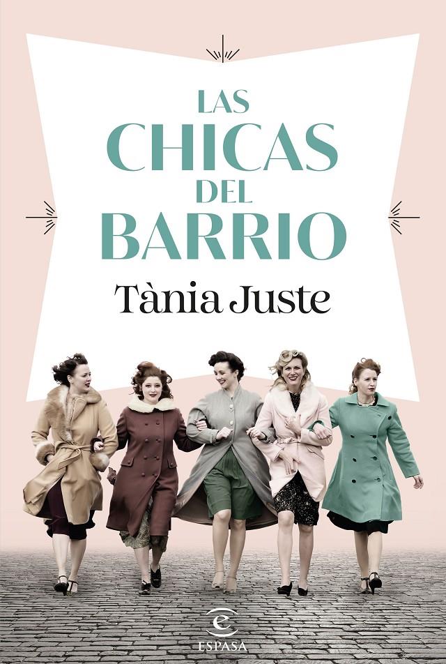 LAS CHICAS DEL BARRIO | 9788467074437 | JUSTE, TÀNIA | Llibreria La Font de Mimir - Llibreria online Barcelona - Comprar llibres català i castellà