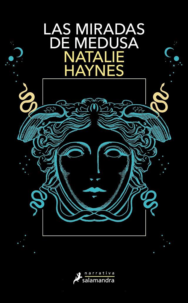 LAS MIRADAS DE MEDUSA | 9788419456625 | HAYNES, NATALIE | Llibreria La Font de Mimir - Llibreria online Barcelona - Comprar llibres català i castellà