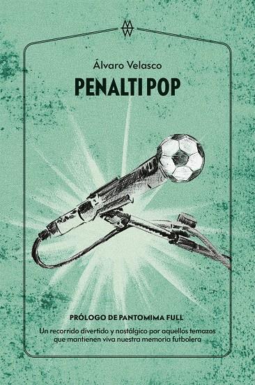 PENALTI POP | 9788412555233 | VELASCO, ÁLVARO | Llibreria La Font de Mimir - Llibreria online Barcelona - Comprar llibres català i castellà