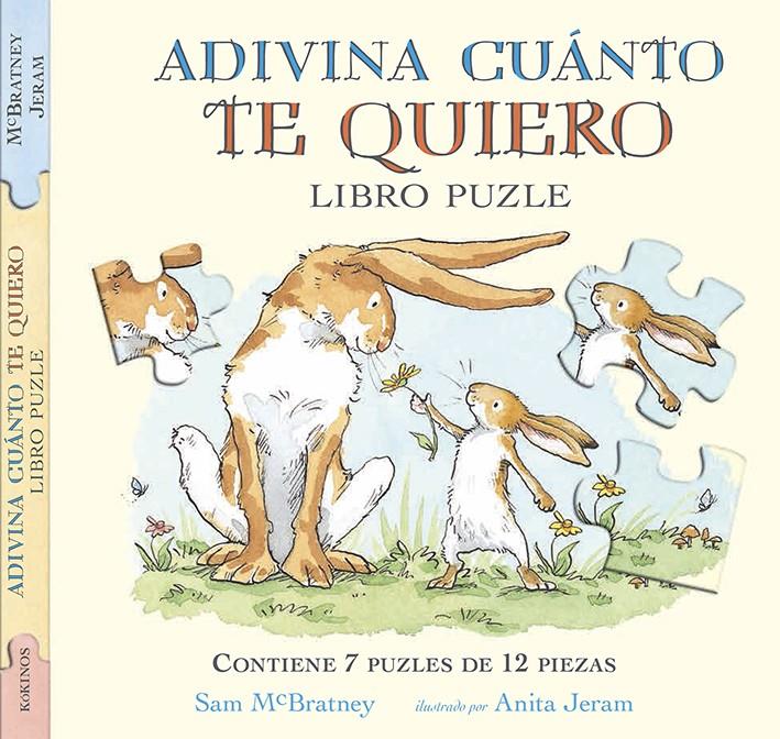 ADIVINA CUÁNTO TE QUIERO LIBRO PUZZLE | 9788416126613 | SAM MCBRATNEY | Llibreria La Font de Mimir - Llibreria online Barcelona - Comprar llibres català i castellà