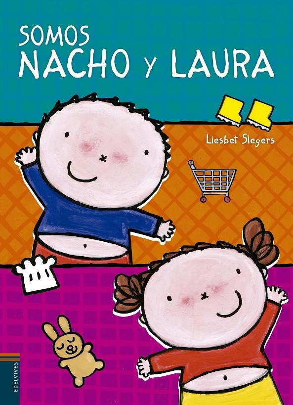 SOMOS NACHO Y LAURA | 9788426393647 | LIESBET SLEGERS | Llibreria La Font de Mimir - Llibreria online Barcelona - Comprar llibres català i castellà