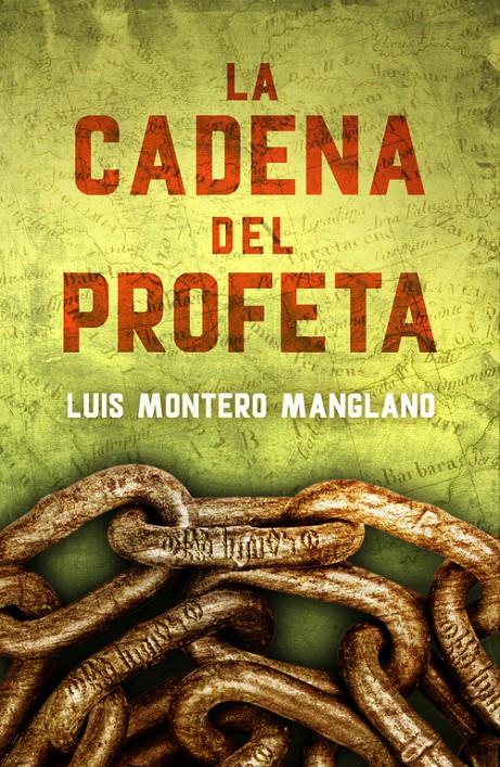 LA CADENA DEL PROFETA (LOS BUSCADORES 2) | 9788401015755 | MONTERO MANGLANO,LUIS | Llibreria La Font de Mimir - Llibreria online Barcelona - Comprar llibres català i castellà