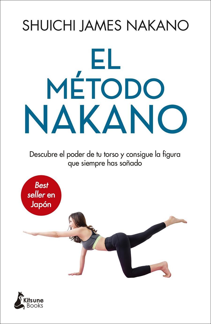 EL MÉTODO NAKANO | 9788416788828 | NAKANO, SUICHI JAMES | Llibreria La Font de Mimir - Llibreria online Barcelona - Comprar llibres català i castellà