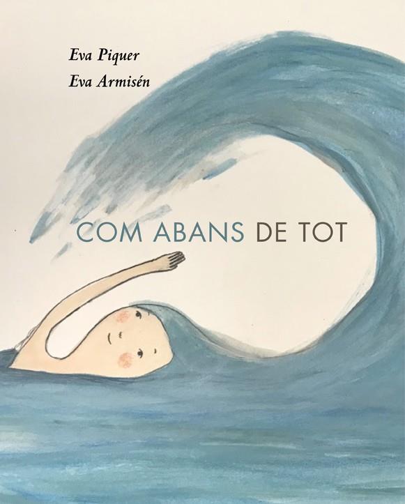 COM ABANS DE TOT | 9788418253010 | PIQUER, EVA | Llibreria La Font de Mimir - Llibreria online Barcelona - Comprar llibres català i castellà