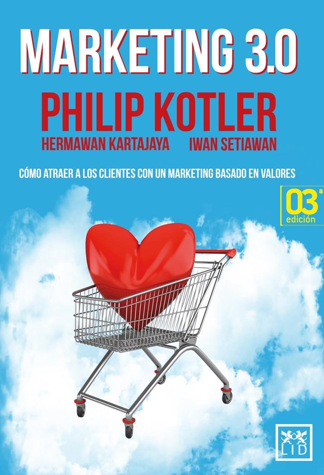 MARKETING 3.0 | 9788483568439 | KOTLER / KARTAJ | Llibreria La Font de Mimir - Llibreria online Barcelona - Comprar llibres català i castellà