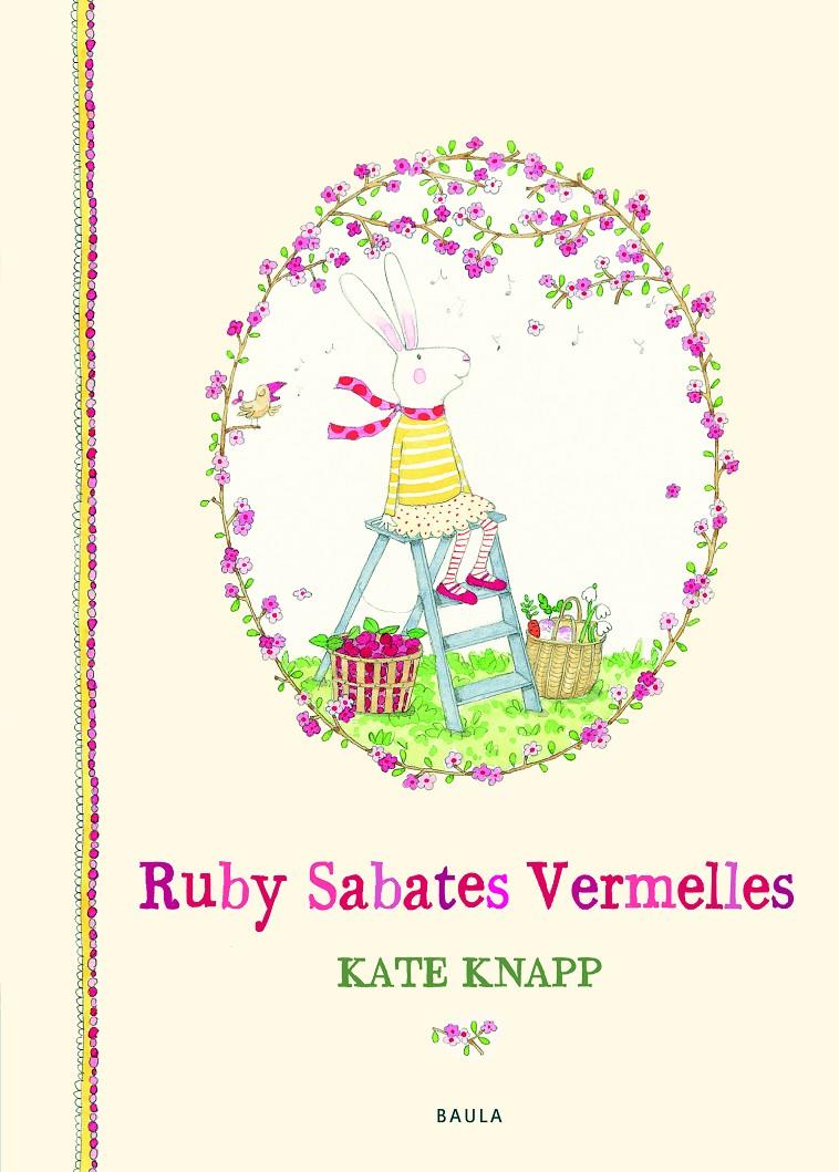 RUBY SABATES VERMELLES | 9788447937660 | KNAPP, KATE | Llibreria La Font de Mimir - Llibreria online Barcelona - Comprar llibres català i castellà