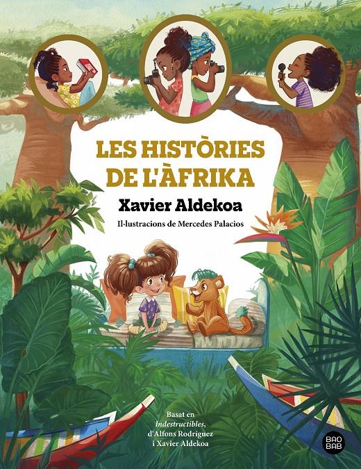 LES HISTÒRIES DE L'ÀFRIKA | 9788413896519 | ALDEKOA, XAVIER | Llibreria La Font de Mimir - Llibreria online Barcelona - Comprar llibres català i castellà