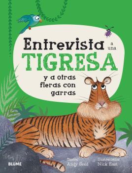 ENTREVISTA A UNA TIGRESA | 9788419094728 | SEED, ANDY/EAST, NICK | Llibreria La Font de Mimir - Llibreria online Barcelona - Comprar llibres català i castellà