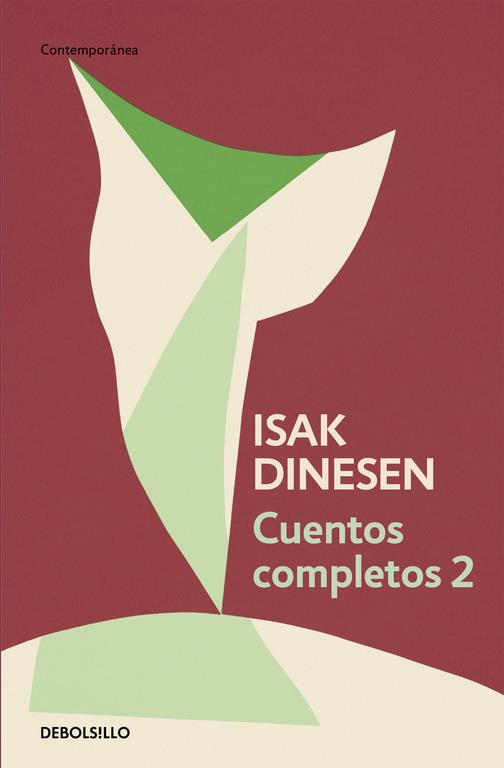 CUENTOS COMPLETOS 2 | 9788466332453 | DINESEN, ISAK | Llibreria La Font de Mimir - Llibreria online Barcelona - Comprar llibres català i castellà