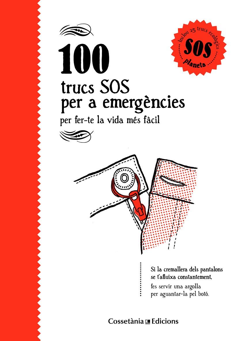 100 TRUCS SOS PER A EMERGÈNCIES | 9788490346143 | BESTARD VILÀ, AINA | Llibreria La Font de Mimir - Llibreria online Barcelona - Comprar llibres català i castellà