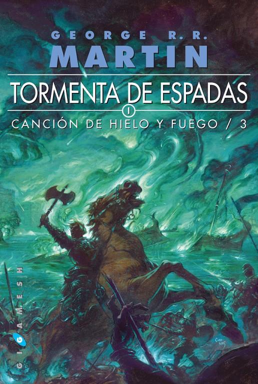 3. TORMENTAS DE ESPADA. CANCIÓN DE HIELO Y FUEGO. | 9788496208575 | MARTIN, GEORGE R.R. | Llibreria La Font de Mimir - Llibreria online Barcelona - Comprar llibres català i castellà